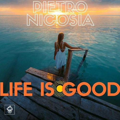 Pietro Nicosia - Life Is Good [MREC178]